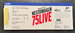 Marius Müller Westernhagen 1 Top Ticket ( U1) , Hannover 12.Mai 2024 ausverkauft