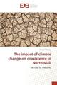 The impact of climate change on coexistence in North Mali Oumar Yelemou Buch