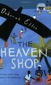 The Heaven Shop 2005, Deborah Ellis