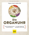Die Organuhr|Dagmar Hemm; Andreas Noll|Broschiertes Buch|Deutsch