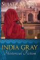 Massey Sujata | India Gray | Taschenbuch | Englisch (2015) | Historical Fiction