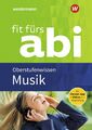 Fit fürs Abi Musik Oberstufenwissen - Jürgen Rettenmaier -  9783742601605