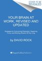  Ihr Gehirn bei der Arbeit überarbeitet und aktualisiert von David Rock 9780063003156 NEUES Buch