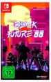 Black Future '88 - Nintendo Switch - Neu & OVP