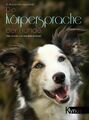 Die Körpersprache der Hunde | Barbara Wardeck-Mohr | Buch | 232 S. | Deutsch