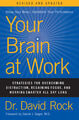 Ihr Gehirn bei der Arbeit, überarbeitet und aktualisiert: Strategien zur Überwindung