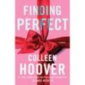 Finding Perfect - Colleen Hoover, Kartoniert (TB)