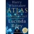 Atlas: The Story of Pa Salt - Lucinda Riley, Harry Whittaker, Gebunden