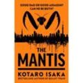 The Mantis - Kotaro Isaka, Kartoniert (TB)