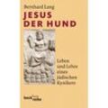 Jesus der Hund - Bernhard Lang, Taschenbuch
