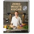 Zero Waste Küche - Sophia Hoffmann, Gebunden