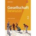 Gesellschaft bewusst - Ausgabe 2021 für Nordrhein-Westfalen, Geheftet