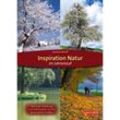 Inspiration Natur im Jahreslauf - Andreas Roloff, Gebunden