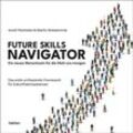 Future Skills Navigator - Arndt Pechstein, Martin Schwemmle, Kartoniert (TB)