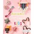 Makramee super easy - Für Kids - Raphaela Hentrich, Kartoniert (TB)