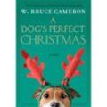A Dog's Perfect Christmas - Bruce Cameron, Kartoniert (TB)