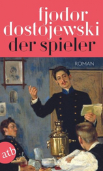 Der Spieler|Fjodor M. Dostojewskij|Broschiertes Buch|Deutsch