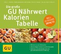 Die große GU Nährwert-Kalorien-Tabelle 2014/15 Elmadfa, Ibrahim, Doris F 1256489