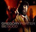 Be Good von Porter,Gregory | CD | Zustand gut