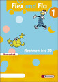 Flex und Flo / Flex und Flo - Ausgabe 2007. Ausgabe 2007 / Themenheft Rechnen bi