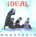 Monotonie von Ideal | CD | Zustand sehr gut