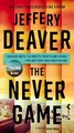 Jeffery Deaver The Never Game (Taschenbuch) Colter Shaw Novel