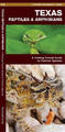 James Kavanagh Texas Reptiles & Amphibians (Broschüre)