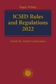 ICSID Rules and Regulations 2022 Richard Happ