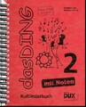 Das Ding 2 mit Noten: Kultliederbuch mit Noten und Akkordbezifferung Bernha
