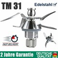 Mixmesser passend wie Vorwerk Thermomix TM31 Ersatzmesser für Küchenmaschine