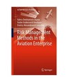 Risk Management Methods in the Aviation Enterprise, Valery Dmitryevich Sharov, D