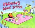 Froggy s Baby Sister | Buch | Zustand sehr gut