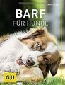 BARF für Hunde (GU Tier - Spezial) von Seeger, André | Buch | Zustand gut