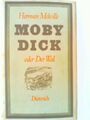 Moby Dick oder Der Wal Herman Melville: