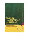 Statistik mit MATHCAD und MATLAB: Einführung in die Wahrscheinlichkeitsrechnung