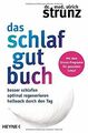 Das Schlaf-gut-Buch: Besser schlafen - optimal rege... | Buch | Zustand sehr gut