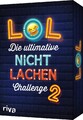 LOL - Die ultimative Nicht-lachen-Challenge 2 