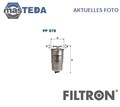 PP978 KRAFTSTOFFFILTER FILTRON FÜR HONDA ACCORD VII,CIVIC VII,FR-V,CR-V II