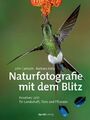 John Gerlach (u. a.) | Naturfotografie mit dem Blitz | Buch | Deutsch (2018) | X