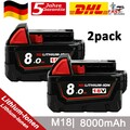 2X 8.0Ah  Akku Für Milwaukee M18 M18B5 18V XC Li-Ion 48-11-1860 48-11-1852 DE