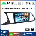 DAB+ Android 14 Autoradio 4+64GB Carplay Für Seat Leon 5F1 5F5 2012-2019 GPS KAM