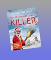 Der Weihnachtsmannkiller 3: Ein Winter-Krimi von der Küste Klaus-Peter Wolf