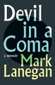 Mark Lanegan - Devil in a Coma - Neu Hardcover - K84z
