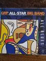 GRP all-star big band: all blues,brecker broth. b.b.king corea sandoval e.watts