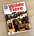 WAS IST WAS - Band 13 - WILDE TIERE - Ungezähmt in der Wildnis
