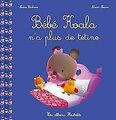 Bébé Koala n'a plus de tétine von Berkane, Nadia | Buch | Zustand gut