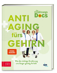 Die Ernährungs-Docs - Anti-Aging fürs Gehirn | Matthias Riedl (u. a.) | Buch