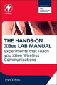 Jonathan A Titus | The Hands-On XBee Lab Manual | Taschenbuch | Englisch (2012)