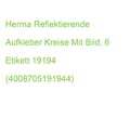 Herma Reflektierende Aufkleber Kreise Mit Bild, 6 St. 19194 (4008705191944)