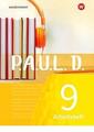 P.A.U.L. D. (Paul) 9. Arbeitsheft. Für Gymnasien und Gesamtschulen - Neubearbeit